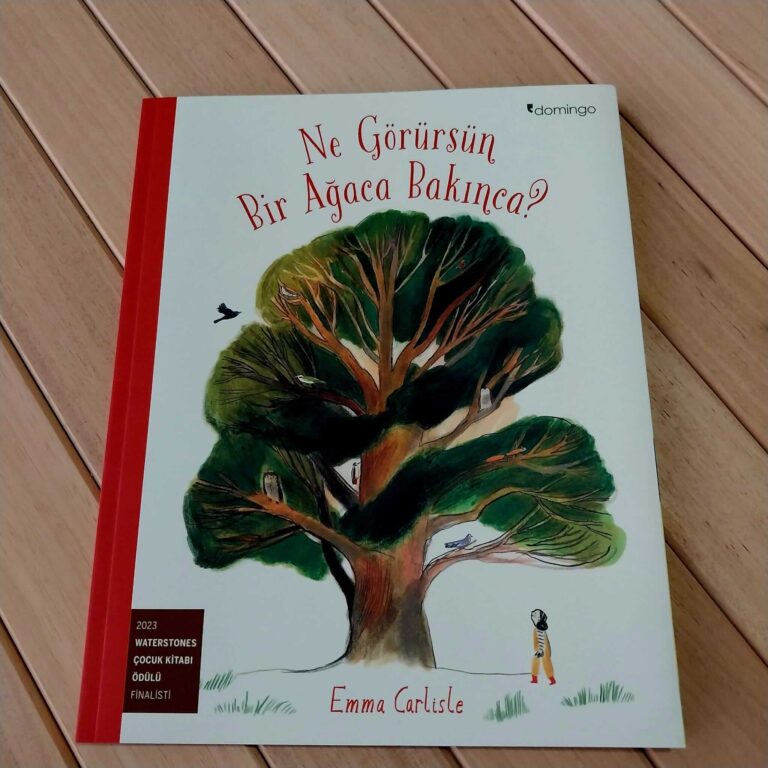 Ne Görürsün Bir Ağaca Bakınca