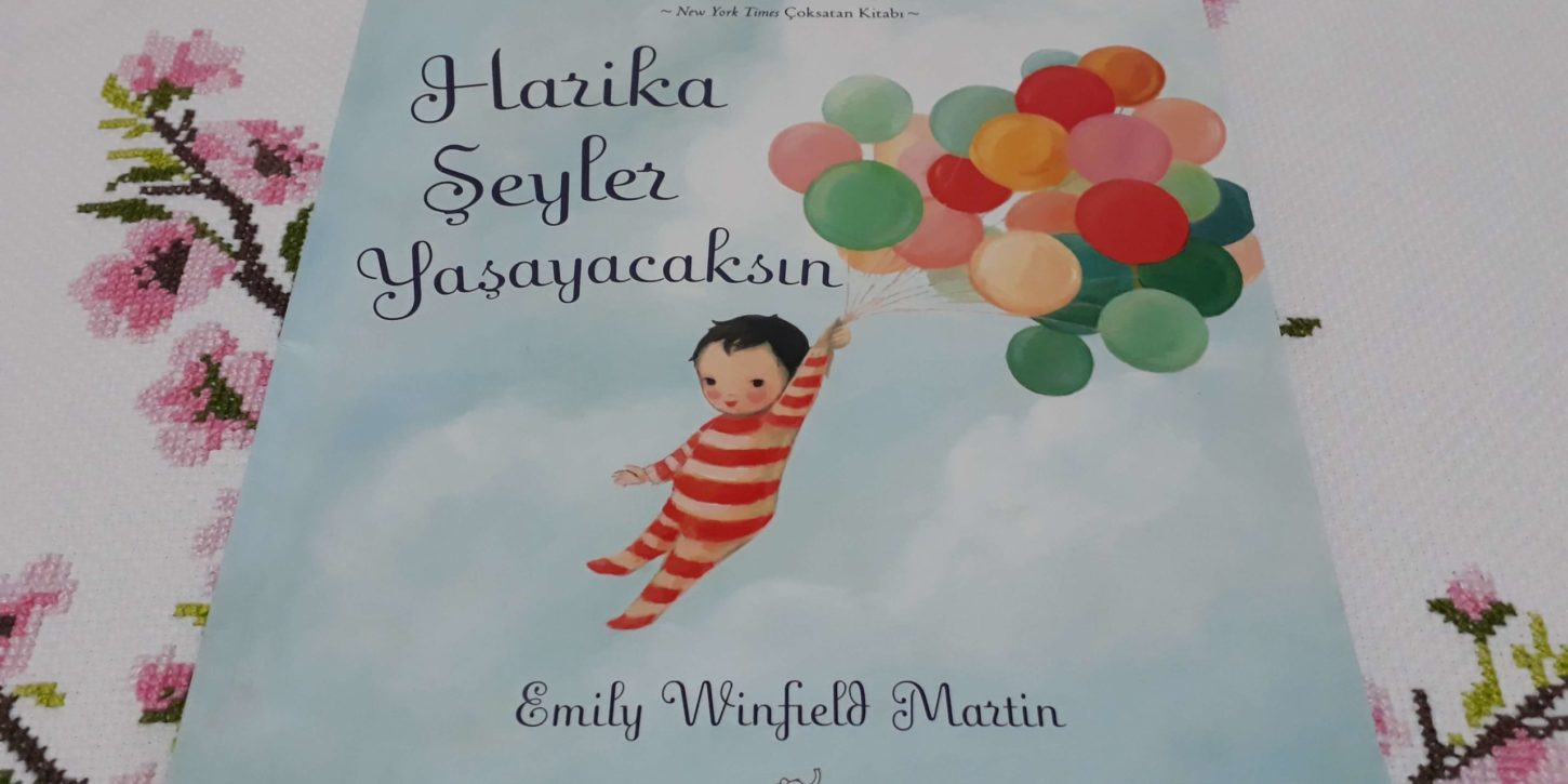 Harika Şeyler Yaşayacaksın