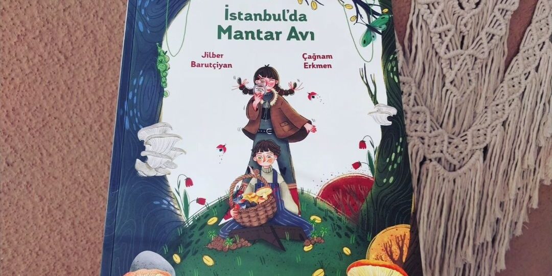 İSTANBUL'DA MANTAR AVI