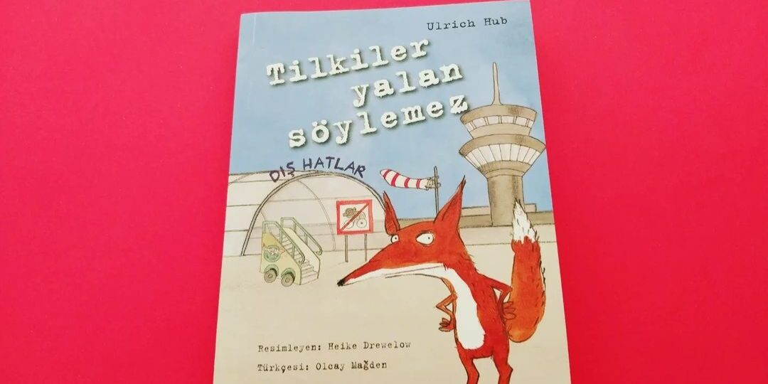 Tilkiler Yalan Söylemez